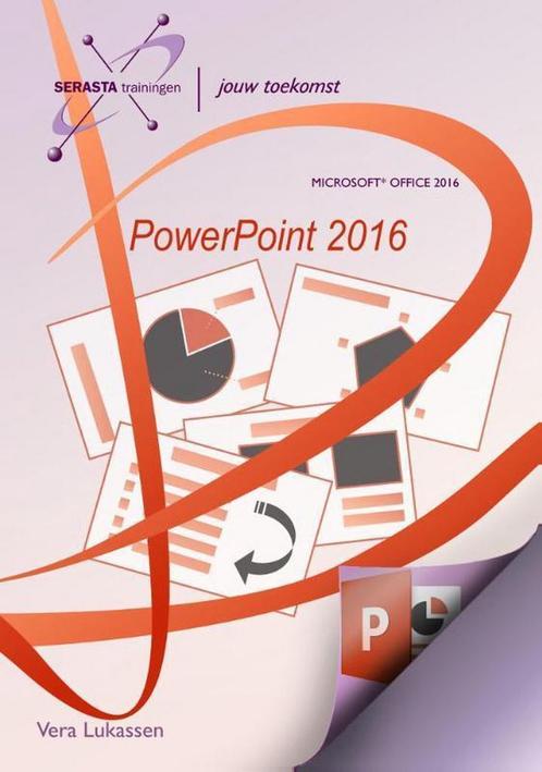 PowerPoint 2016 9789491998263 Vera Lukassen, Boeken, Schoolboeken, Gelezen, Verzenden