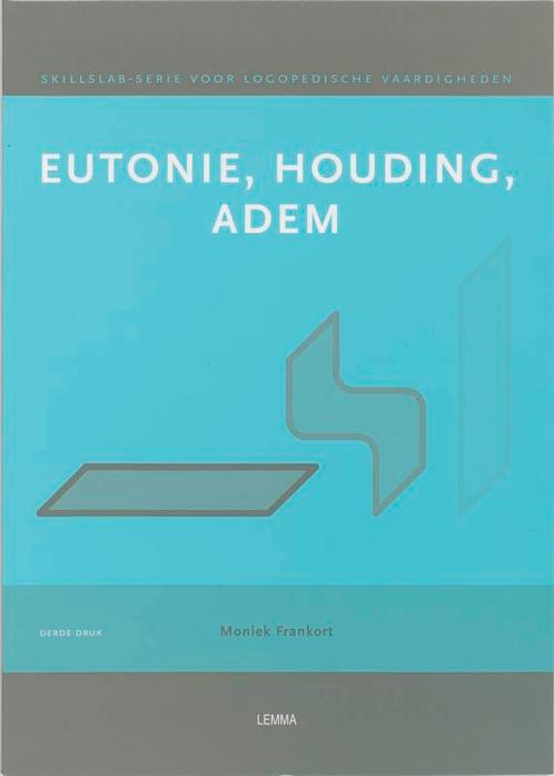 Eutonie, houding, adem / Werkcahier / Skillslabserie voor, Boeken, Wetenschap, Gelezen, Verzenden