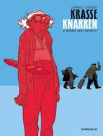 9789085583851 Krasse Knarren 2 - Bonny and Pierrot, Verzenden, Zo goed als nieuw, Wilfred Lupano