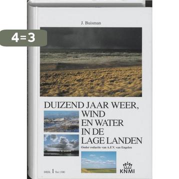 Duizend jaar weer, wind en water in de Lage Landen 1 tot beschikbaar voor biedingen