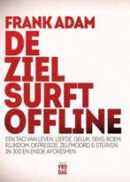 De ziel surft offline 9789460014215 Frank Adam, Boeken, Strips | Comics, Gelezen, Frank Adam, Verzenden