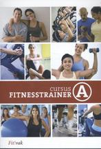Cursusboek fitnesstrainer A 9789081423243, Boeken, Zo goed als nieuw