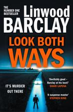 Look Both Ways 9780008525613 Linwood Barclay, Verzenden, Gelezen, Linwood Barclay