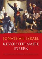 9789051945355 Revolutionaire ideeen Jonathan Israel, Verzenden, Nieuw, Jonathan Israel