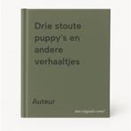 Drie stoute puppys en andere verhaaltjes 9789057951121, Verzenden, Gelezen, Auteur