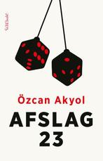 Afslag 23 9789044627589 Özcan Akyol, Boeken, Verzenden, Zo goed als nieuw, Özcan Akyol