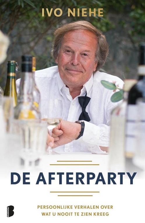 De afterparty 9789022598085 Ivo Niehe, Boeken, Overige Boeken, Gelezen, Verzenden