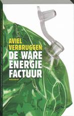 De Ware Energiefactuur 9789089240170 Aviel Verbruggen, Gelezen, Aviel Verbruggen, Verzenden