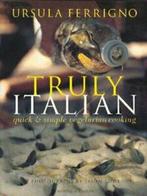 Truly Italian by Ursula Ferrigno (Hardback), Verzenden, Gelezen, Ursula Ferrigno