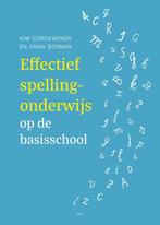 Effectief spellingonderwijs op de basisschool 9789493209992, Gelezen, Verzenden, Kim Cordewener, Anna Bosman
