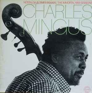 LP gebruikt - Charles Mingus - Nostalgia In Times Square..., Cd's en Dvd's, Vinyl | Jazz en Blues, Zo goed als nieuw, Verzenden