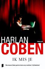 Ik mis je 9789022565186 Harlan Coben, Boeken, Thrillers, Verzenden, Gelezen, Harlan Coben