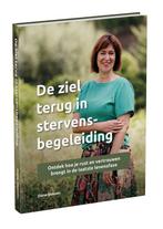 9789083529004 De ziel terug in stervensbegeleiding, Boeken, Verzenden, Nieuw, Diana Stassen