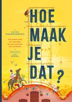 Boek: Hoe maak je dat? - (als nieuw), Boeken, Verzenden, Zo goed als nieuw
