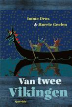 Van twee Vikingen / Van twee… / 2 9789045123745 Imme Dros, Verzenden, Gelezen, Imme Dros