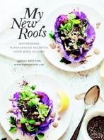 My new roots 9789045211718 Sarah Britton, Boeken, Kookboeken, Verzenden, Zo goed als nieuw, Sarah Britton