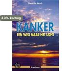 Kanker 9789073913370 M. de Rouck, Verzenden, Gelezen, M. de Rouck