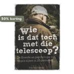 Wie is dat toch met die telescoop? 9789081740104, Verzenden, Gelezen, Rob van Hattem