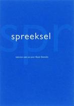 Spreeksel = Sputterance | 9789074529242 |, Boeken, Zo goed als nieuw