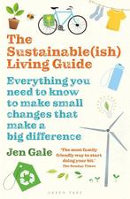 9781472969125 The Sustainableish Living Guide Everything ..., Verzenden, Nieuw, Jen Gale