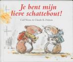 Je Bent Mijn Lieve Schattebout 9789025731731 Carl Norac, Boeken, Verzenden, Gelezen, Carl Norac