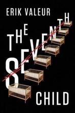 The Seventh Child 9781477849804 Erik Valeur, Boeken, Verzenden, Gelezen, Erik Valeur