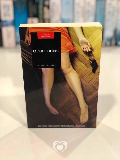 Opoffering - Clyde Phillips [nofam.org], Boeken, Thrillers
