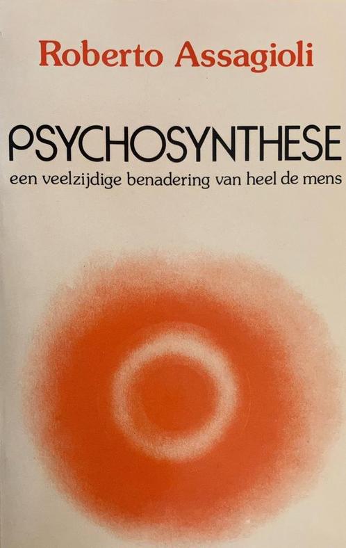 Psychosynthese - Roberto Assagioli - 9789063251949 - Paperba, Boeken, Psychologie, Verzenden