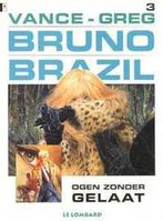 Bruno Brazil 3: Ogen zonder gelaat - Bruno Brazil 3: Ogen, Ophalen of Verzenden, Nieuw