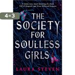 The Society for Soulless Girls 9781405296939 Laura Steven, Boeken, Verzenden, Zo goed als nieuw, Laura Steven