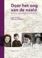 Door het oog van de naald 9789081621762 M. Jongejan, Boeken, Verzenden, Zo goed als nieuw, M. Jongejan