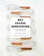 Het franse kookatelier, Boeken, Ophalen of Verzenden, Nieuw