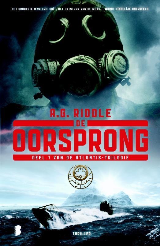 De oorsprong / Atlantis / 1 9789022572603 A.G. Riddle, Boeken, Thrillers, Gelezen, Verzenden