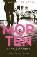 De Morten Trilogie 1 -   Morten 9789021455891 Anna Levander, Boeken, Thrillers, Anna Levander, geen, Gelezen, Verzenden