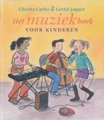 Het muziekboek voor kinderen / Ploegsma kinder- &, Verzenden, Gelezen, C. Carbo