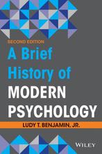 A Brief History of Modern Psychology 9781118206775, Boeken, Psychologie, Zo goed als nieuw