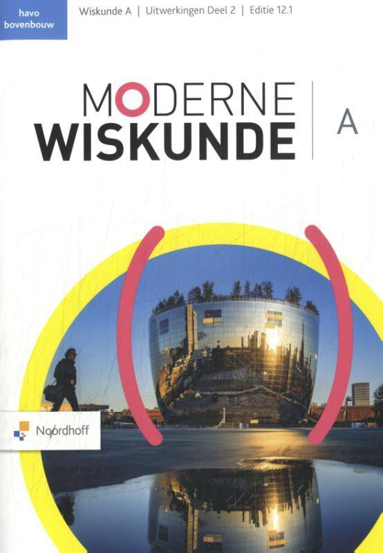 Moderne Wiskunde ed 12.1 havo A 2 uitwerkingen 9789001054694, Boeken, Studieboeken en Cursussen, Zo goed als nieuw, Verzenden
