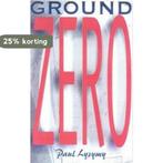 GROUND ZERO 9781563152610 P. LYSYMY, Verzenden, Gelezen, P. LYSYMY