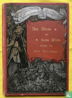 Rittershaus, Emil [1834-1897] - Am Rhein und beim Wein -..., Boeken, Gedichten en Poëzie, Gelezen, Verzenden