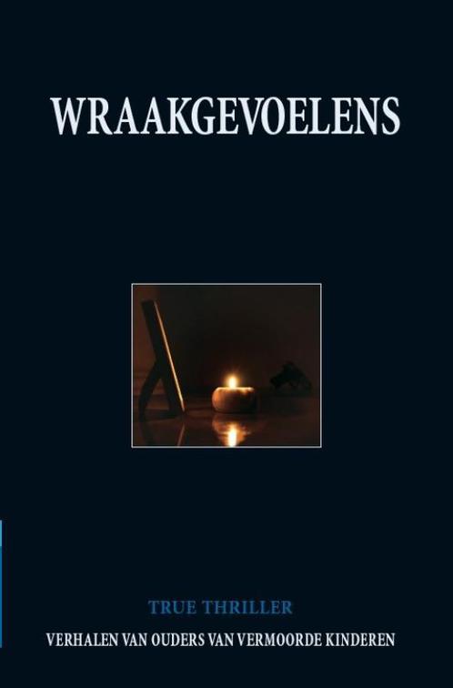 Wraakgevoelens 9789079362066, Boeken, Hobby en Vrije tijd, Gelezen, Verzenden
