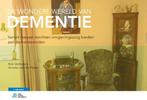 9789036815550 De wondere wereld van dementie | Tweedehands, Verzenden, Zo goed als nieuw, Bob Verbraeck