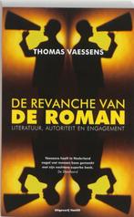De revanche van de roman 9789460040290 T. Vaessens, Boeken, Literatuur, Verzenden, Gelezen, T. Vaessens