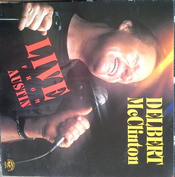 LP gebruikt - Delbert McClinton - Live From Austin, Cd's en Dvd's, Vinyl | Rock, Zo goed als nieuw, Verzenden