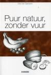 Puur natuur, zonder vuur 9789058383372 Elke Van Gaeveren, Boeken, Kookboeken, Verzenden, Gelezen, Elke Van Gaeveren