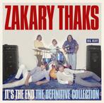 cd - Zakary Thaks - Its The End The Definitive Collection, Verzenden, Zo goed als nieuw