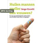 Huilen mannen sneller dan vrouwen 9789049100070 S. Ciccotti, Boeken, Verzenden, Zo goed als nieuw, S. Ciccotti