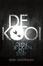 De kooi / Bird box / 1 9789400504615 Josh Malerman, Boeken, Verzenden, Zo goed als nieuw, Josh Malerman