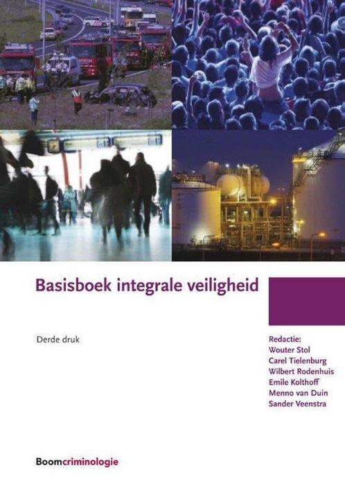 Basisboek integrale veiligheid, 9789462365674, Boeken, Studieboeken en Cursussen, Zo goed als nieuw, Verzenden