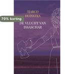 De vlucht van Issaschar 9789464653793 Tjarco Duinstra, Boeken, Verzenden, Zo goed als nieuw, Tjarco Duinstra