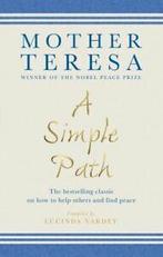 A simple path by Teresa (Paperback), Gelezen, Mother Teresa, Verzenden